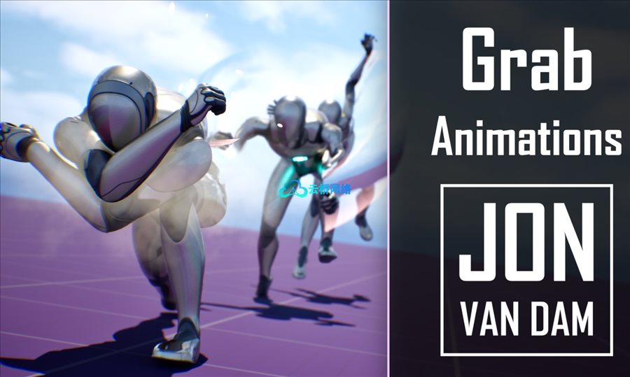 UE商城资源 Grab Animations